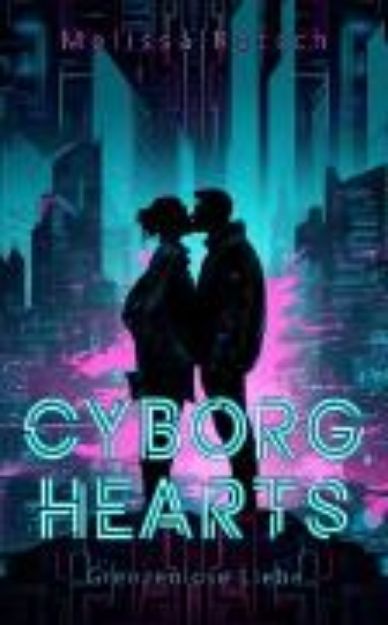 Bild von Cyborg Hearts (eBook)