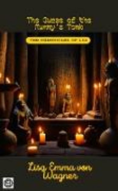 Bild von The Curse of the Mummy's Tomb (Magical Tales from The Chronicles of Lili, #3) (eBook)