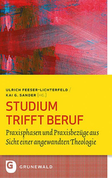 Bild von Studium trifft Beruf von Ulrich (Hrsg.) Feeser-Lichterfeld