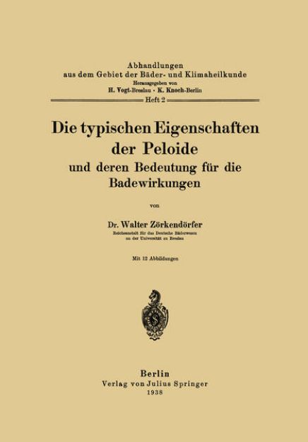 Bild von Die typischen Eigenschaften der Peloide und deren Bedeutung für die Badewirkungen (eBook)