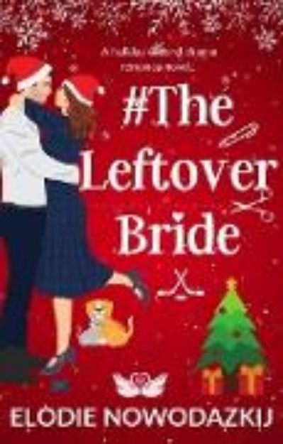 Bild von # The Leftover Bride (Love in Swans Cove, #3) (eBook)