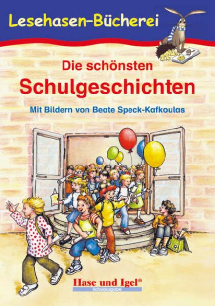 Bild von Die schönsten Schulgeschichten von Anne (Hrsg.) Steinwart