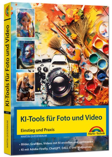 Bild von KI - Tools für Foto und Video - gekonnt die KI Programme von Adobe Photoshop, Adobe Firefly, ChatGPT, DALL-E und Midjourney einsetzen von Martin Quedenbaum