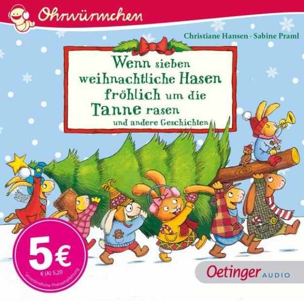 Bild von Wenn sieben weihnachtliche Hasen fröhlich um die Tanne rasen und andere Geschichten von Sabine Praml