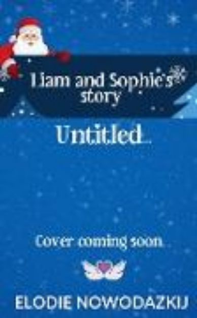 Bild von Untitled (Liam and Sophie's story) (eBook)