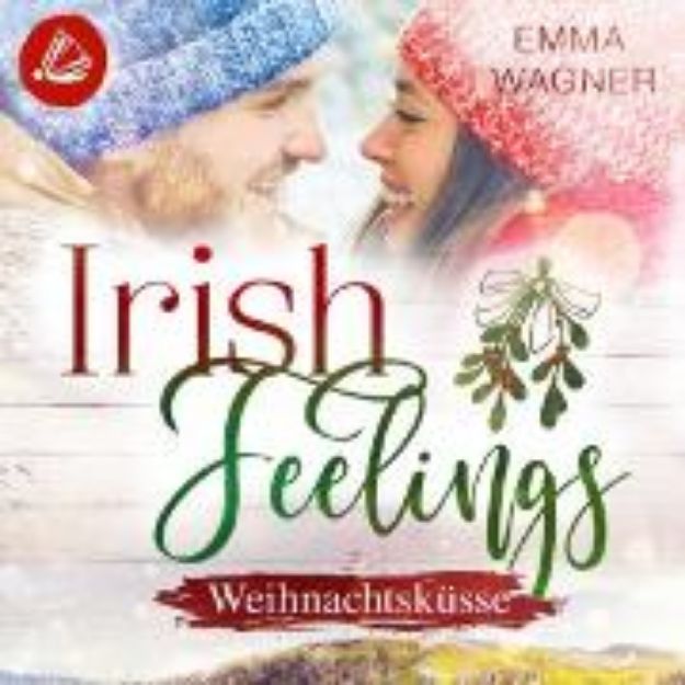 Bild von Irish Feelings 6 - Weihnachtsküsse (Audio Download)