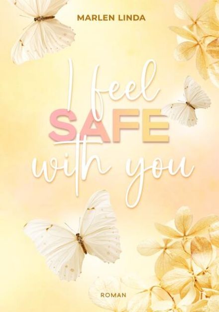 Bild von I feel safe with you von Marlen Linda