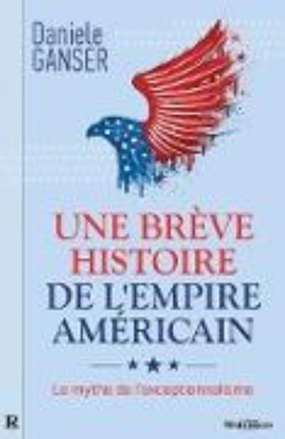 Bild von Une breve histoire de l'Empire americain (eBook)