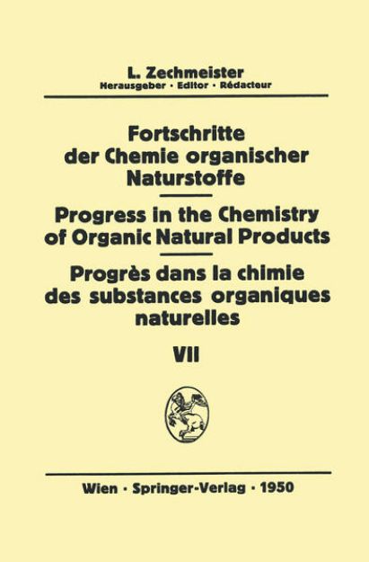 Bild von Fortschritte der Chemie organischer Naturstoffe/Progress in the Chemistry of Organic Natural Products/Progrès dans la Chimie des Substances Organiques Naturelles (eBook)