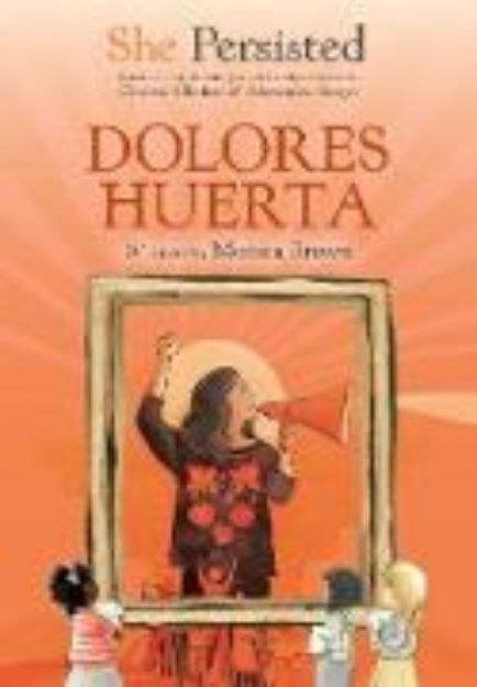 Bild von She Persisted: Dolores Huerta (eBook)