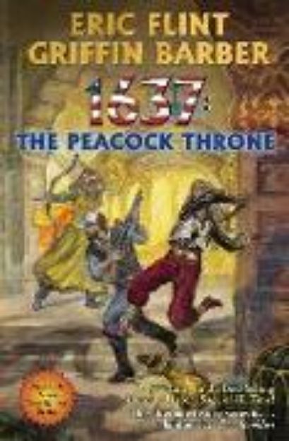 Bild von 1637: The Peacock Throne von Eric Flint