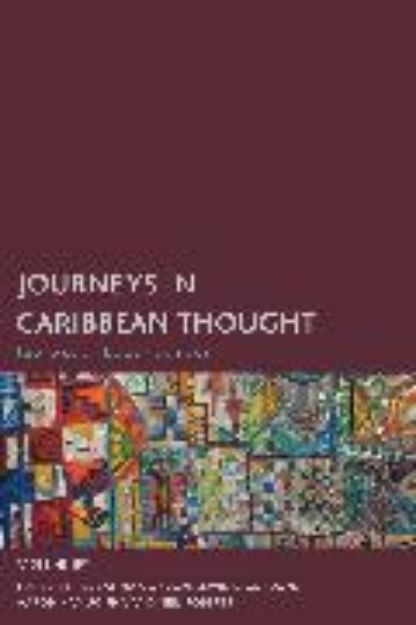 Bild von Journeys in Caribbean Thought von Henry Paget