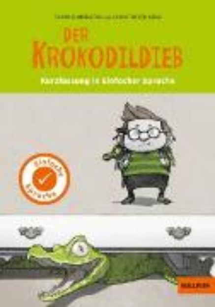 Bild von Kurzfassung in Einfacher Sprache. Der Krokodildieb (eBook)