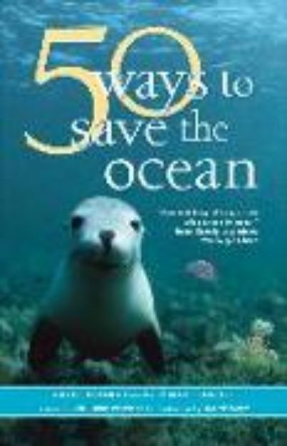 Bild von 50 Ways to Save the Ocean (eBook)