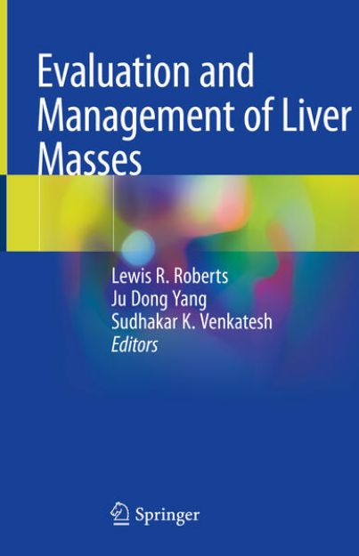 Bild von Evaluation and Management of Liver Masses von Lewis R. (Hrsg.) Roberts