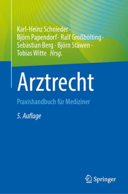 Bild von Arztrecht von Karl-Heinz (Hrsg.) Schnieder