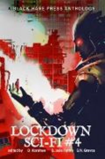 Bild zu Lockdown Sci-Fi #4 (eBook)