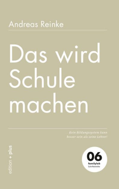 Bild von Das wird Schule machen (eBook)