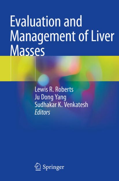 Bild von Evaluation and Management of Liver Masses von Lewis R. (Hrsg.) Roberts