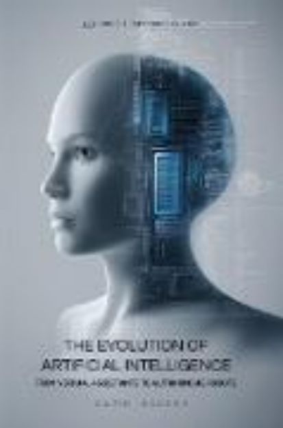 Bild von The Evolution of Artificial Intelligence (eBook)