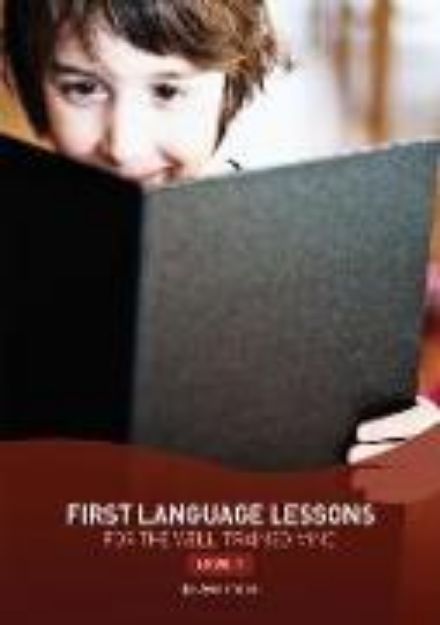 Bild von First Language Lessons Level 2 von Jessie Wise