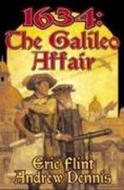 Bild von 1634: The Galileo Affair von Eric Flint