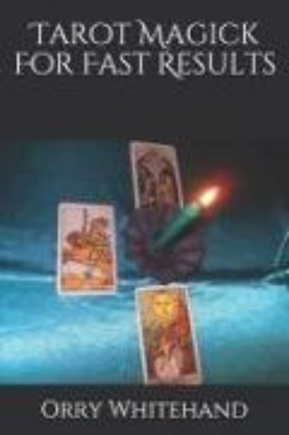 Bild von Tarot Magick For Fast Results von Orry Whitehand