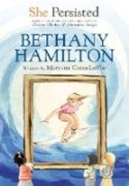 Bild von She Persisted: Bethany Hamilton (eBook)