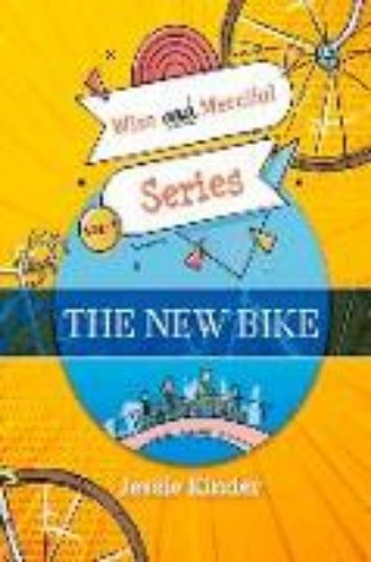 Bild von The New Bike: Volume 1 von Jessie Kinder