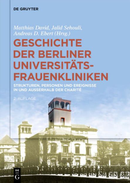 Bild von Geschichte der Berliner Universitäts-Frauenkliniken (eBook)