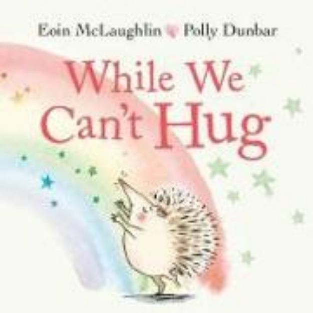 Bild von While We Can't Hug von Eoin McLaughlin