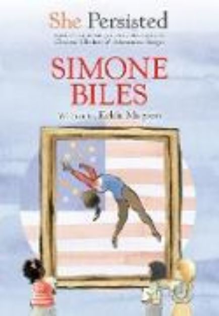 Bild von She Persisted: Simone Biles (eBook)