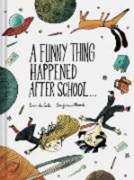 Bild von A Funny Thing Happened After School von Davide Cali