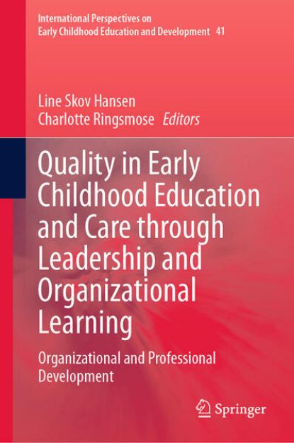 Bild von Quality in Early Childhood Education and Care through Leadership and Organizational Learning (eBook)