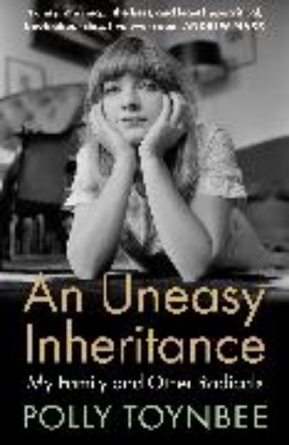 Bild von An Uneasy Inheritance von Toynbee Polly