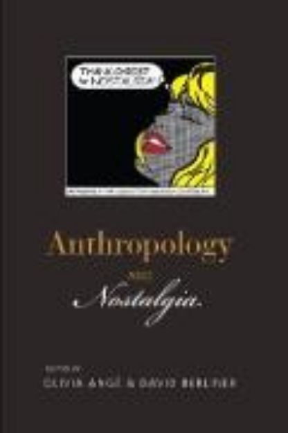 Bild von Anthropology and Nostalgia (eBook)