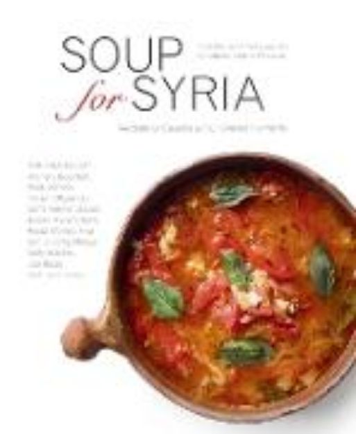 Bild von Soup for Syria von Barbara Abdeni Massaad