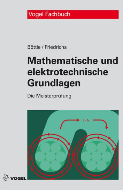 Bild von Mathematische und elektrotechnische Grundlagen (eBook)