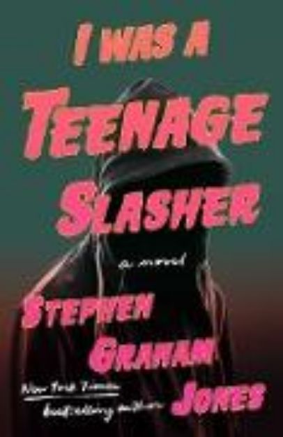 Bild zu I Was A Teenage Slasher (eBook)