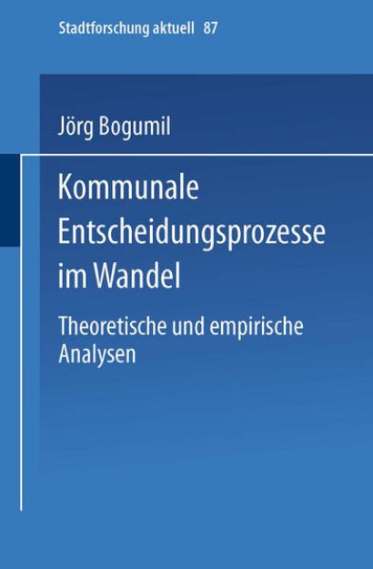 Bild von Kommunale Entscheidungsprozesse im Wandel (eBook)