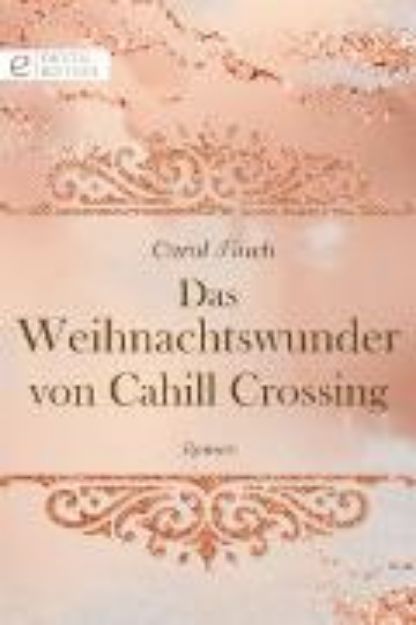 Bild von Das Weihnachtswunder von Cahill Crossing (eBook)