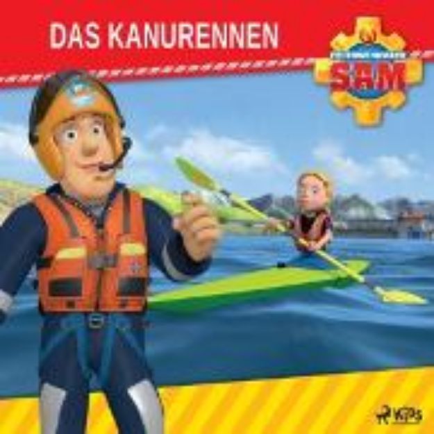 Bild von Feuerwehrmann Sam - Das Kanurennen (Audio Download)