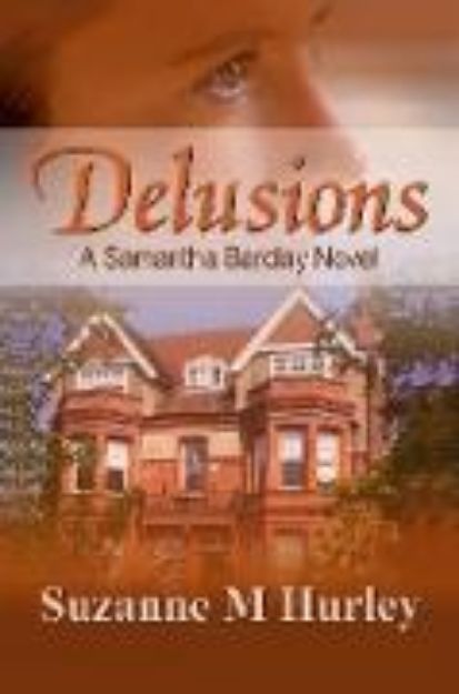 Bild von Delusions (Samantha Barclay Mystery, #2) (eBook)