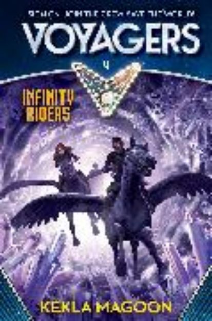 Bild von Voyagers: Infinity Riders (Book 4) (eBook)