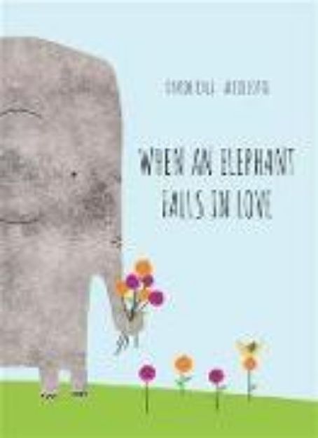 Bild von When an Elephant Falls in Love (eBook)