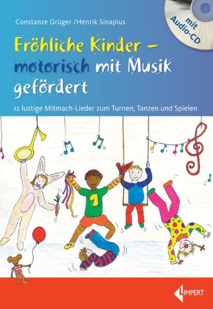 Bild von Fröhliche Kinder - motorisch mit Musik gefördert von Constanze Grüger