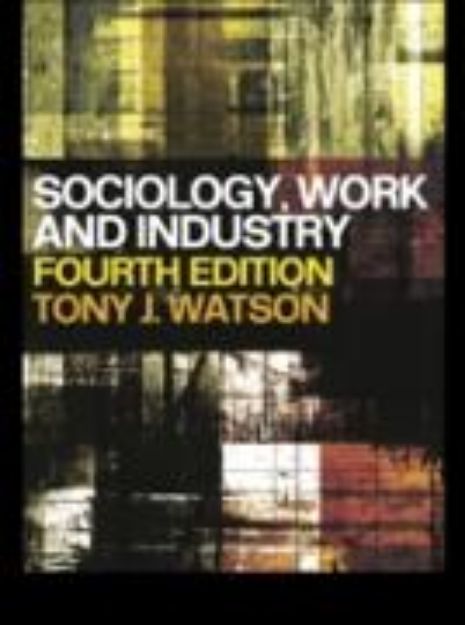 Bild von Sociology, Work and Industry (eBook)