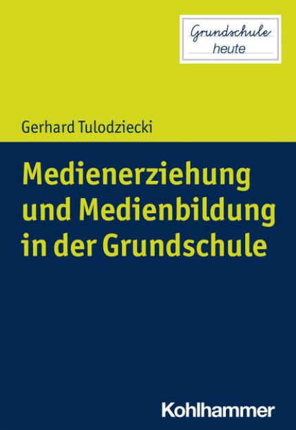 Bild von Medienerziehung und Medienbildung in der Grundschule (eBook)