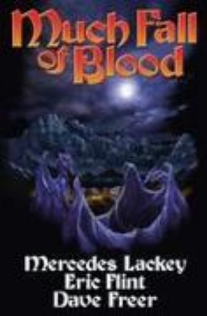 Bild von Much Fall of Blood: N/A von Mercedes Lackey