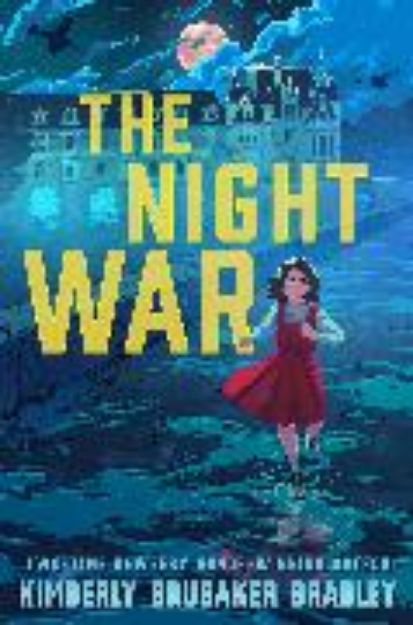 Bild von The Night War von Kimberly Brubaker Bradley